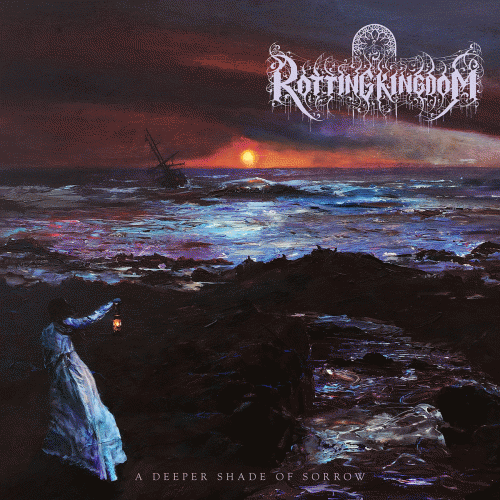 Rotting Kingdom : A Deeper Shade of Sorrow
